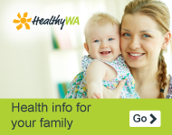 Link to Healthy WA – health info for your family.